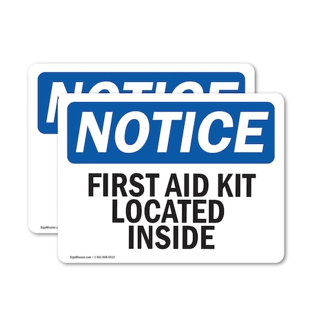 Signmission First Aid Kit Located Inside, 10 in W x Rectangle, Vinyl Decal OS-2PACK-NS-D-710-L-12744